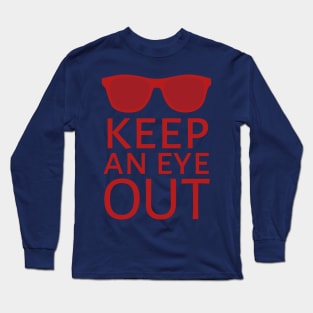Keep An Eyes Out Red Long Sleeve T-Shirt